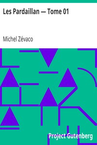 Ebook Les Pardaillan — Tome 01 Zévaco, Michel