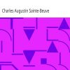 Ebook Portraits littéraires, Tome III Sainte-Beuve, Charles Augustin