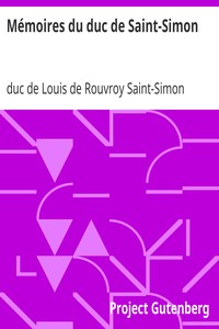Ebook Mémoires du duc de Saint-Simon Saint-Simon, Louis de Rouvroy, duc de