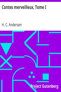 Ebook Contes merveilleux, Tome I Andersen, H. C. (Hans Christian)