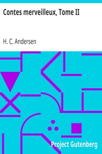 Ebook Contes merveilleux, Tome II Andersen, H. C. (Hans Christian)