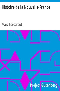 Ebook Histoire de la Nouvelle-France Lescarbot, Marc