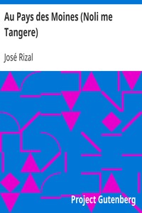 Ebook Au Pays des Moines (Noli me Tangere) Rizal, José