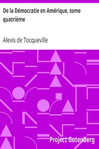 Ebook De la Démocratie en Amérique, tome quatrième Tocqueville, Alexis de