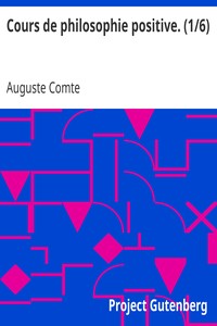 Ebook Cours de philosophie positive. (1/6) Comte, Auguste