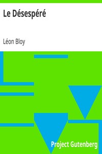 Ebook Le Désespéré Bloy, Léon