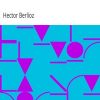 Ebook Les grotesques de la musique Berlioz, Hector