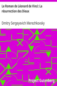 Ebook Le Roman de Léonard de Vinci Merezhkovsky, Dmitry Sergeyevich