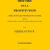 Ebook Histoire de la prostitution chez tous les peuples du monde depuis l'antiquité la plus reculée jusqu'à nos jours, tome 1/6 Jacob, P. L.