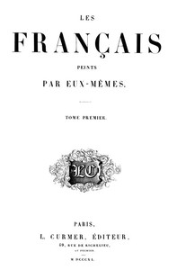 Ebook Les français peints par eux-mêmes, tome 1