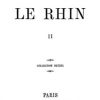 Ebook Le Rhin, Tome II Hugo, Victor