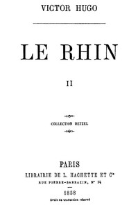 Ebook Le Rhin, Tome II Hugo, Victor