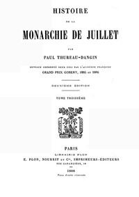 Ebook Histoire de la Monarchie de Juillet (Volume 3 / 7) Thureau-Dangin, Paul