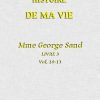 Ebook Histoire de ma Vie, Livre 3 (Vol. 10 - 13) Sand, George