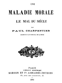 Ebook Une Maladie Morale Charpentier, Paul