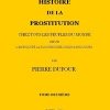 Ebook Histoire de la prostitution chez tous les peuples du monde depuis l'antiquité la plus reculée jusqu'à nos jours, tome 2/6 Jacob, P. L.