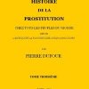 Ebook Histoire de la prostitution chez tous les peuples du monde depuis l'antiquité la plus reculée jusqu'à nos jours, tome 3/6 Jacob, P. L.