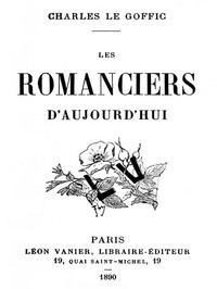 Ebook Les Romanciers d'Aujourd'hui Le Goffic, Charles