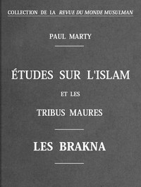 Ebook Études sur l'Islam et les tribus Maures Marty, Paul