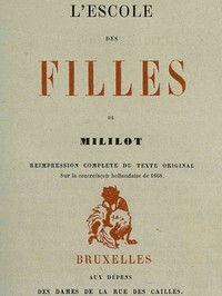 Ebook L'escole des filles: réimpression complète du texte original sur la contrefaçon hollandaise de 1668 Millot, Michel, active 1655