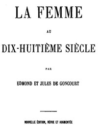 Ebook La femme au dix-huitième siècle Goncourt, Edmond de