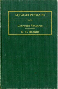 Ebook Le parler populaire des Canadiens français Dionne, N.-E. (Narcisse-Eutrope)