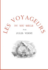 Ebook Les voyageurs du XIXe siècle Verne, Jules