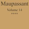 Ebook Œuvres complètes de Guy de Maupassant - volume 14 Maupassant, Guy de