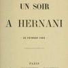 Ebook Un soir à Hernani, 26 février 1902 Rostand, Edmond