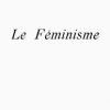Ebook Le féminisme Faguet, Émile