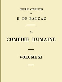 Ebook La Comédie humaine - Volume 11. Scènes de la vie parisienne - Tome 03 Balzac, Honoré de