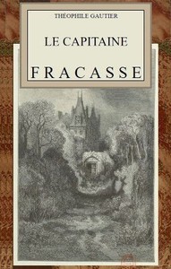 Ebook Le capitaine Fracasse Gautier, Théophile