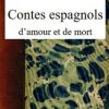 Ebook Contes espagnols d'amour et de mort Blasco Ibáñez, Vicente