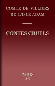 Ebook Contes cruels Villiers de L'Isle-Adam, Auguste, comte de