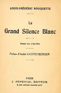Ebook Le Grand Silence Blanc Rouquette, Louis-Frédéric