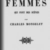 Ebook Les femmes qui font des scènes Monselet, Charles