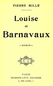 Ebook Louise et Barnavaux Mille, Pierre