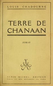 Ebook Terre de Chanaan : $b roman Chadourne, Louis