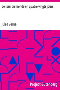 Ebook Le tour du monde en quatre-vingts jours Verne, Jules